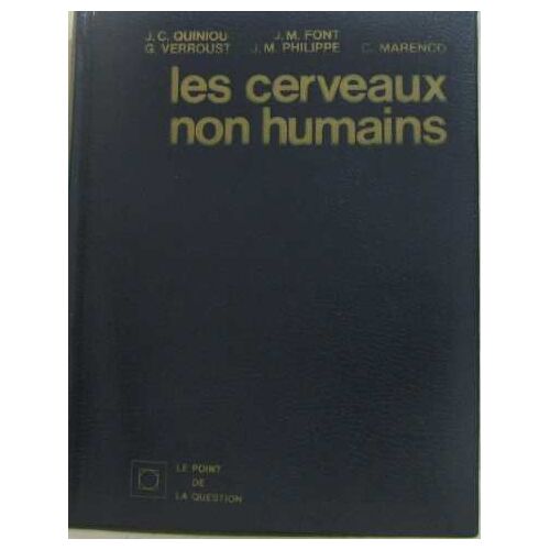 Les Cerveaux Non Humains