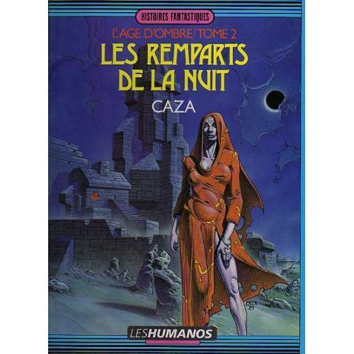 Les Remparts De La Nuit (L'age D'ombre : Tome 2)