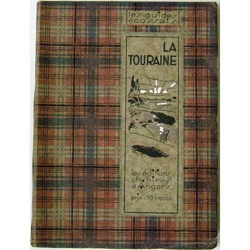 Les Guides Ecossais La Touraine