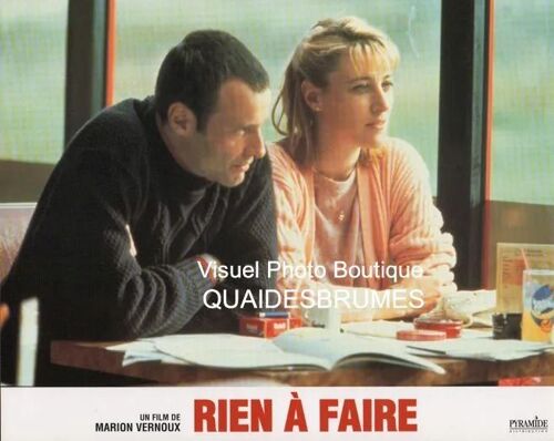 Rien À Faire: Jeu De Photos D'exploitation Cinématographique - Format 24x30 Cm - De Marion Vernoux Avec Valeria Bruni Tedeschi, Patrick Dell'isola, Sergi López, Florence Thomassin - 1999