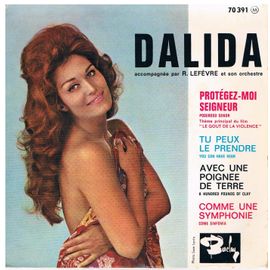 Protégez-Moi Seigneur - Tu Peux Le Prendre - Avec Une Poignée De Terre - Comme Une Symphonie