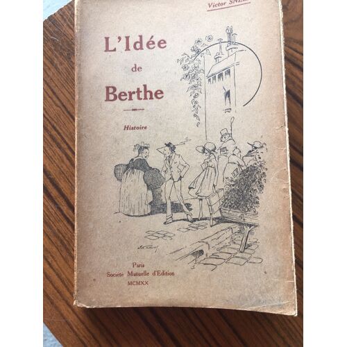 L'idée De Berthe