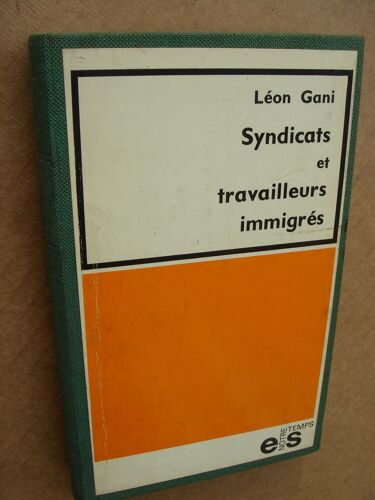 Syndicats Et Travailleurs Immigres