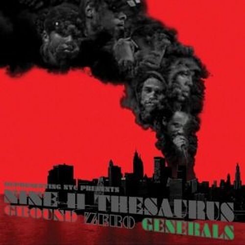 Nine 11 Thesaurus : Ground Zero Generals