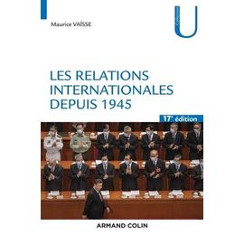 Les Relations Internationales Depuis 1945
