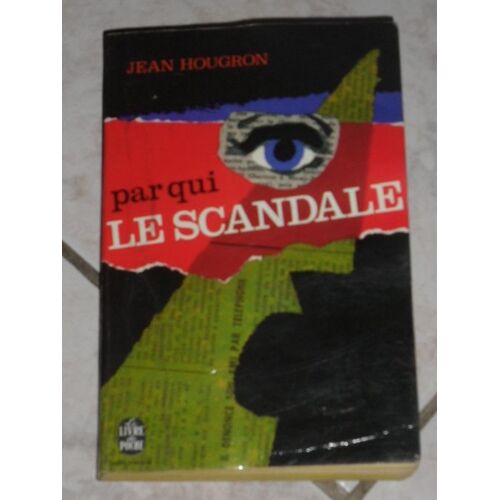 Par Qui Le Scandale