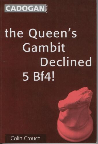 Queens Gambit Declined: 5 Bf4!