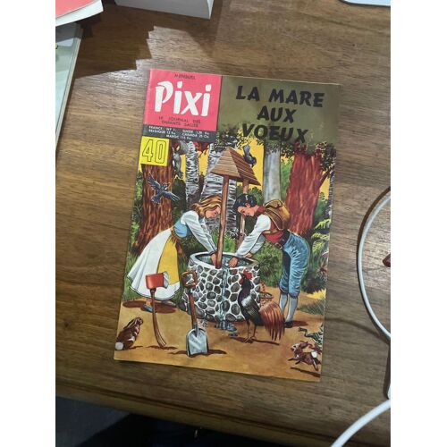 Pixi. Le Journal Des Enfants Sages - Mensuel N°40 - La Mare Aux Voeux