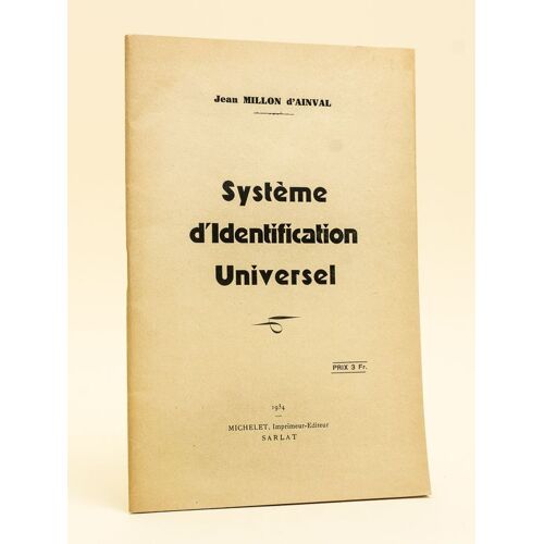 Système D'identification Universel [ Livre Dédicacé Par L'auteur ]