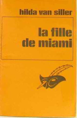 La Fille De Miami