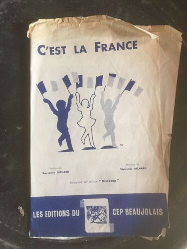 Petit Livret De Musique Et Chants " C'est La France"