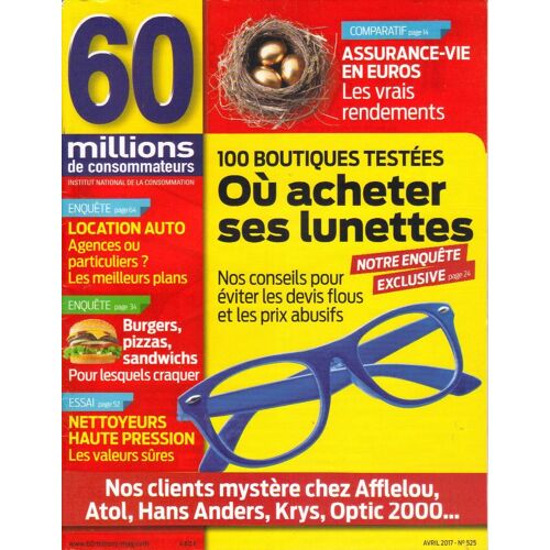 60 Millions De Consommateurs N° 525 - Où Acheter Ses Lunettes - Nettoyeurs Haute Pression