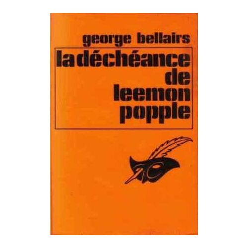 La Déchéance De Leemon Popple -(The Downhill Ride Of Leeman Popple)