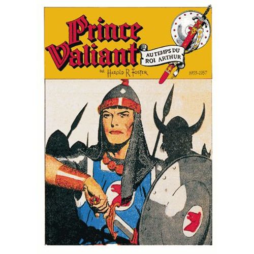 Prince Valiant 1955-1957 : La Légende De Sire Quintus
