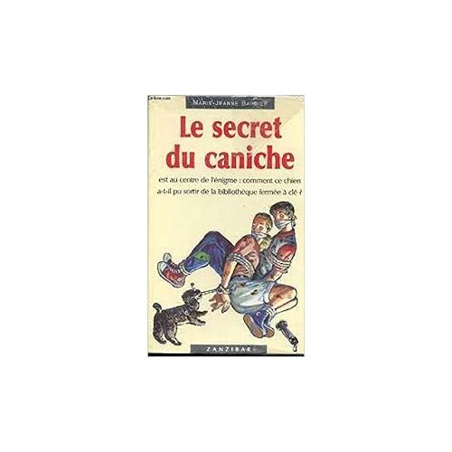 Le Secret Du Caniche - Marie-Jeanne Barbier (Editions Milan - 1995)