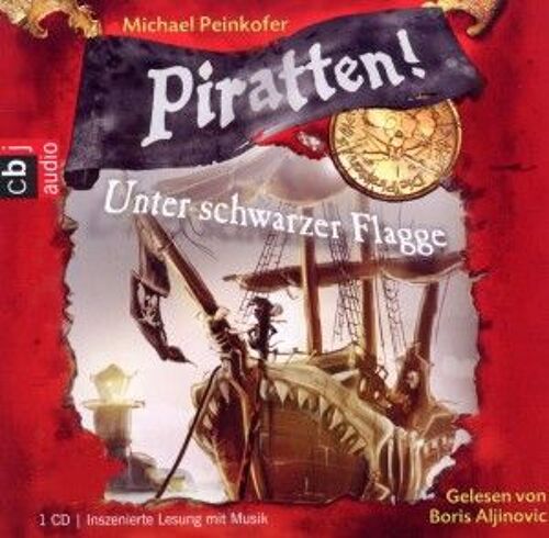 Piratten! 01. Unter Schwarzer Flagge
