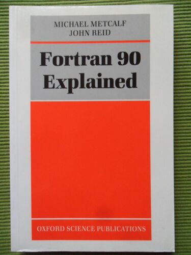 Fortran 90 Explained