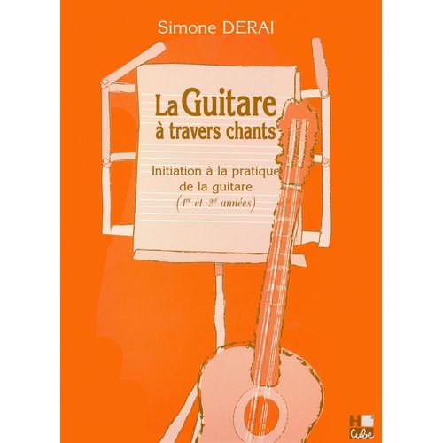 La Guitare À Travers Chants - Méthode Guitare