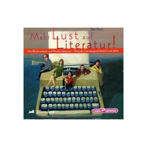 Mehr Lust Auf Literatur!: Von