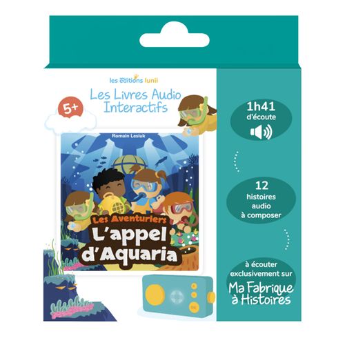Lunii Coffret L'appel D'aquaria - Livre Audio Interactif Dès 5 Ans À Écouter Sur Ma Fabrique À Histoires