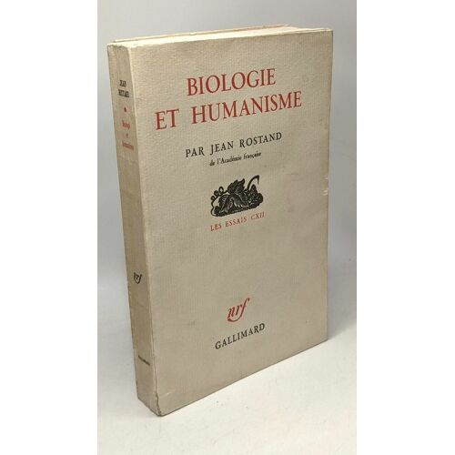 Biologie Et Humanisme / Coll. Les Essais Cxii
