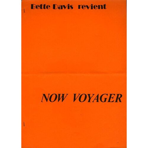 Now Voyager (Une Femme Cherche Son Destin), Dossier Presse, Irving Rapper, Bette Davis, Paul Henreid