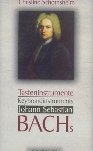 Tasteninstrumente J.S.Bachs