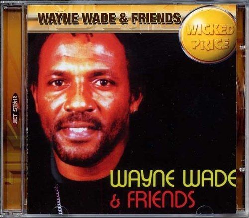 Wayne Wade & Friends