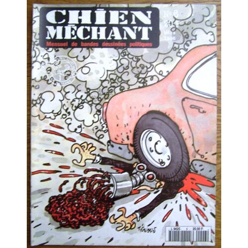 Chien Méchant N° 6  Mensuel De Bandes Dessinées Politiques 03/1996