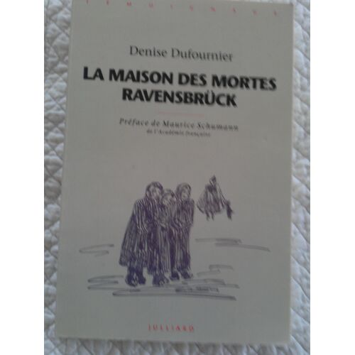 La Maison Des Mortes - Ravensbrück