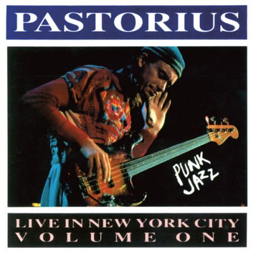 Live In New York 1: Punk Jazz