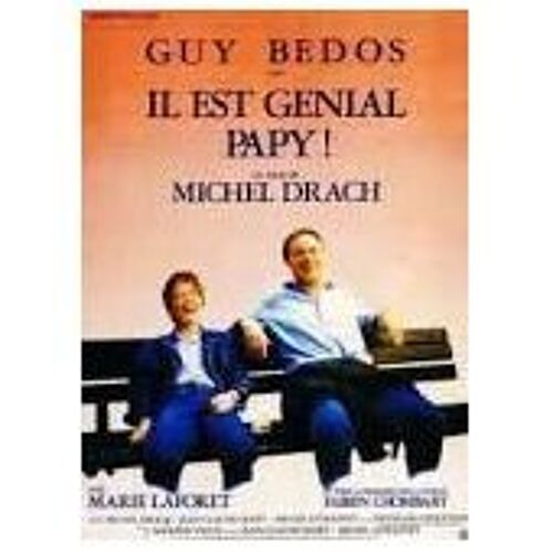 Il Est Génial Papy - Guy Bedos - Michel Drach - Marie Laforet - Affiche De Cinéma Pliée 60x40 Cm