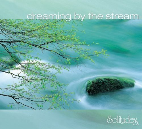 Dreaming By The Stream