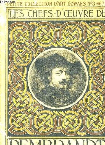 Les Chefs D'oeuvre De Rembrandt.