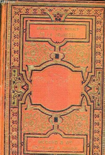 De Paris A Lyon Par L'alsace La Suisse Le Nord De L'italie Les Bords De La Mediterranee & Le Rhone.
