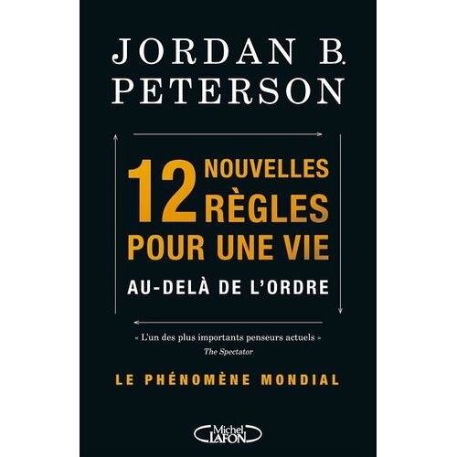 12 Nouvelles Règles Pour Une Vie Au-Delà De L'ordre