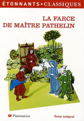 La Farce De Maître Pathelin