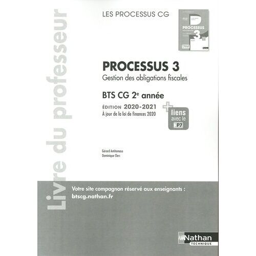 Processus 3 Gestion Des Obligations Fiscales Bts Cg 2e Année Les Processus Cg - Livre Du Professeur - Edition 2020-2021