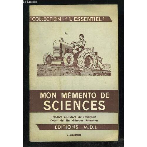 Mon Memento De Sciences. Ecoles Rurales De Garcons Cours De Fin D Etudes Primaires.