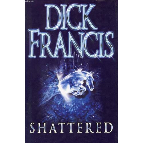 Shattered