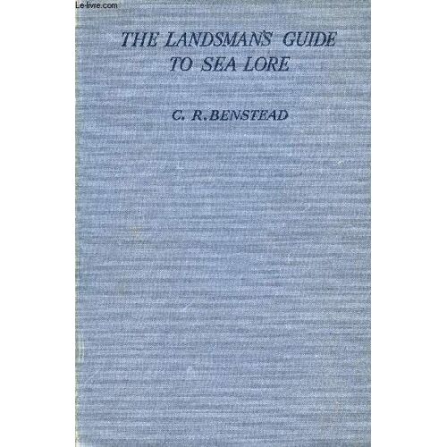 The Landsman's Guide To Sea Lore