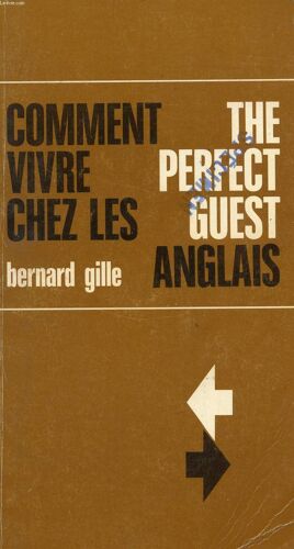 Comment Vivre Chez Les Anglais, The Perfect Guest