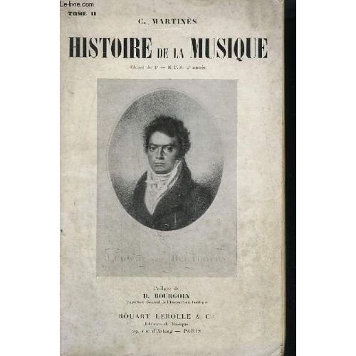 Histoire De La Musique - Tome 2 : Classe De 4° - E.P.S. 2° Annee.