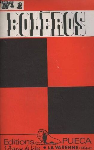 Bolero - N° 1 : Trop Sage + Qui Dira Pourquoi ? + Perseguido + Soir De Tanger - Piano + Recueil Mib + Recueil Sib + Recueil Ut - Guitare Basse +