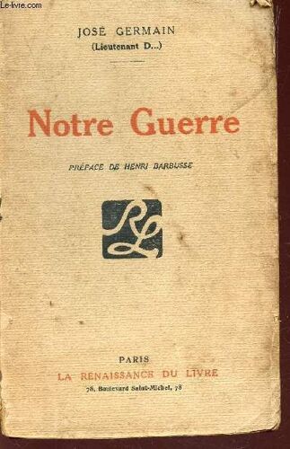 Notre Guerre.