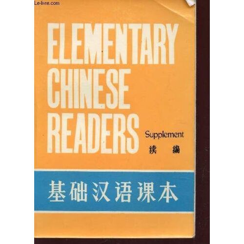 Elementary Chinese Readers - Supplement.