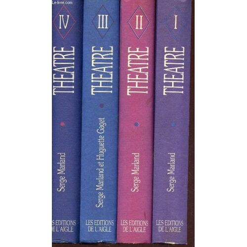Theatre - En 4 Tomes : Tomes I + Ii +Iii +Iv. (Voir Sommaire En Detail).