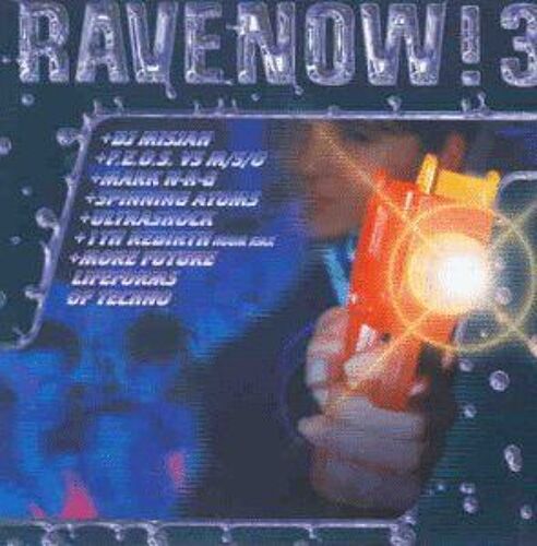 Rave Now Vol. 3