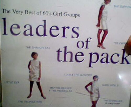 Leaders Of The Pack: The Very Best Of '60s Girl Groups