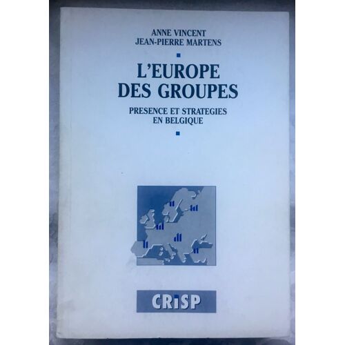 L'europe Des Groupes Crisp